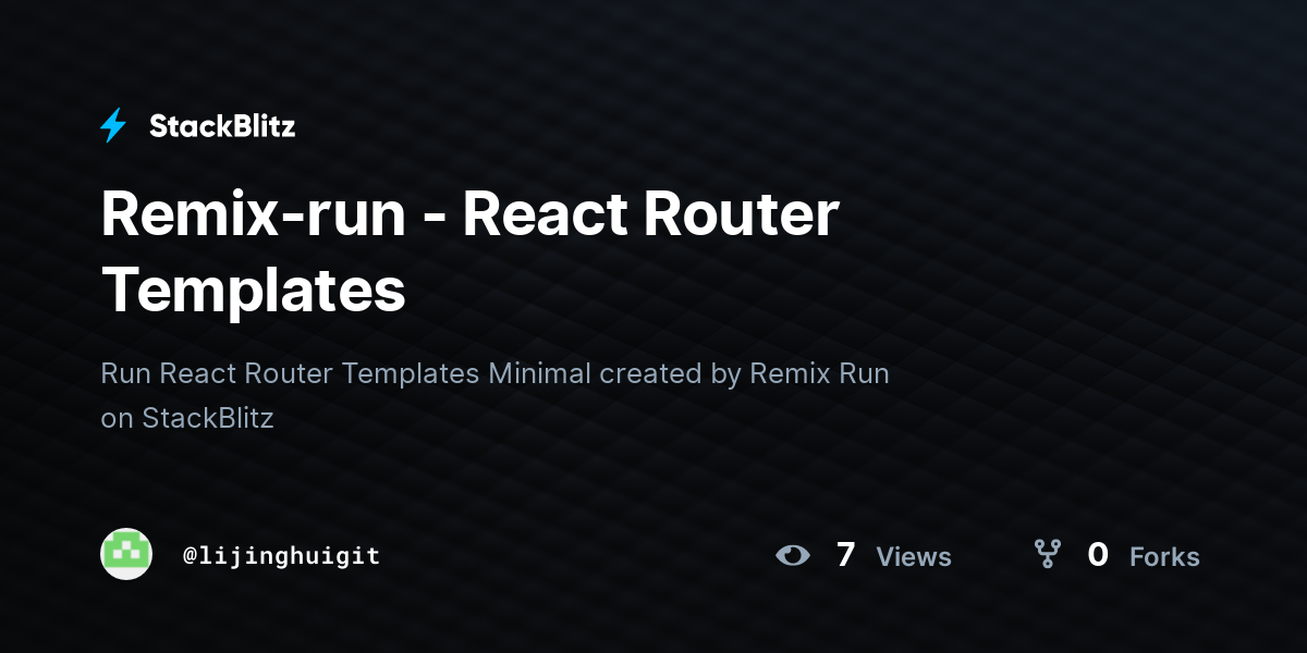 Remix-run - React Router Templates - StackBlitz