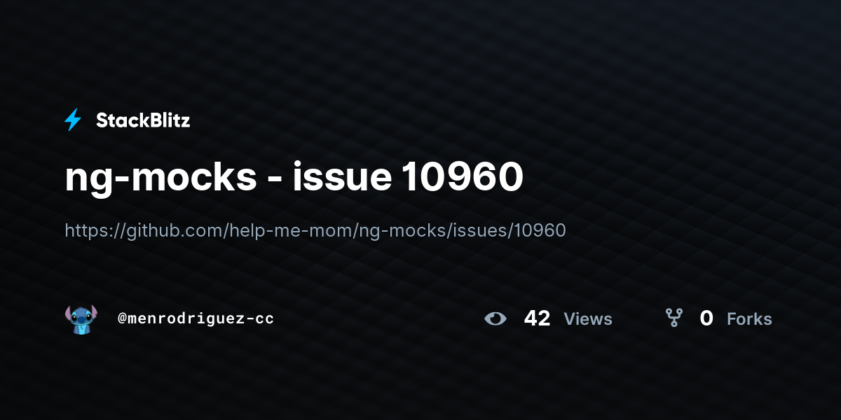 ng-mocks - issue 10960 - StackBlitz