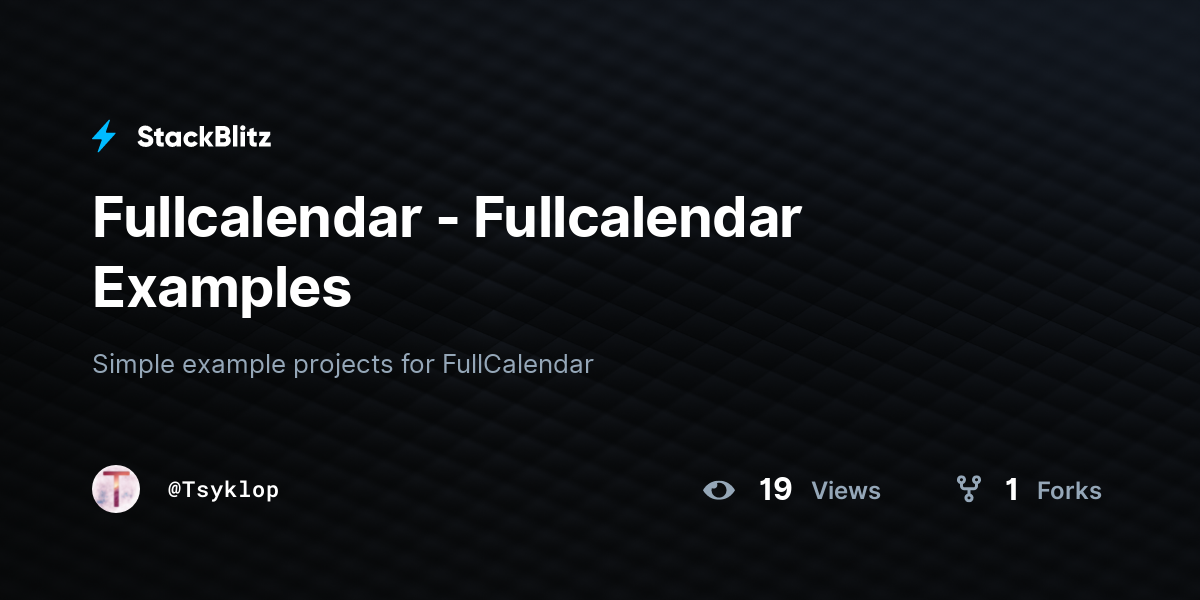 Fullcalendar - Fullcalendar Examples - StackBlitz