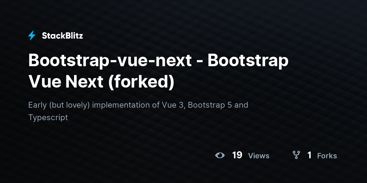Bootstrap-vue-next - Bootstrap Vue Next (forked) - StackBlitz