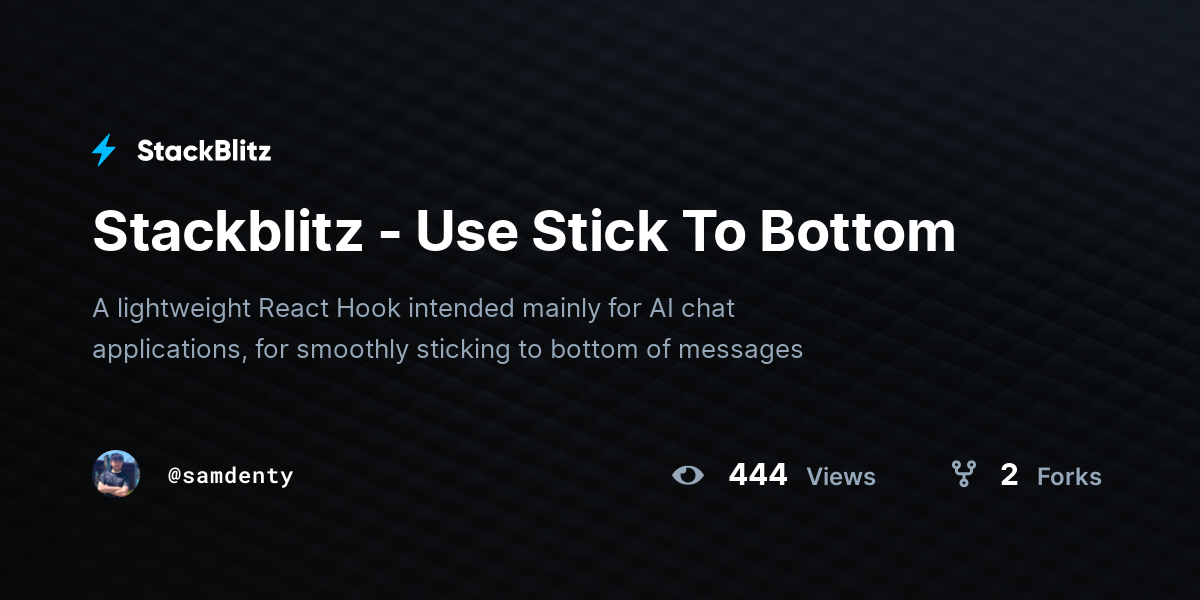 Stackblitz - Use Stick To Bottom - StackBlitz