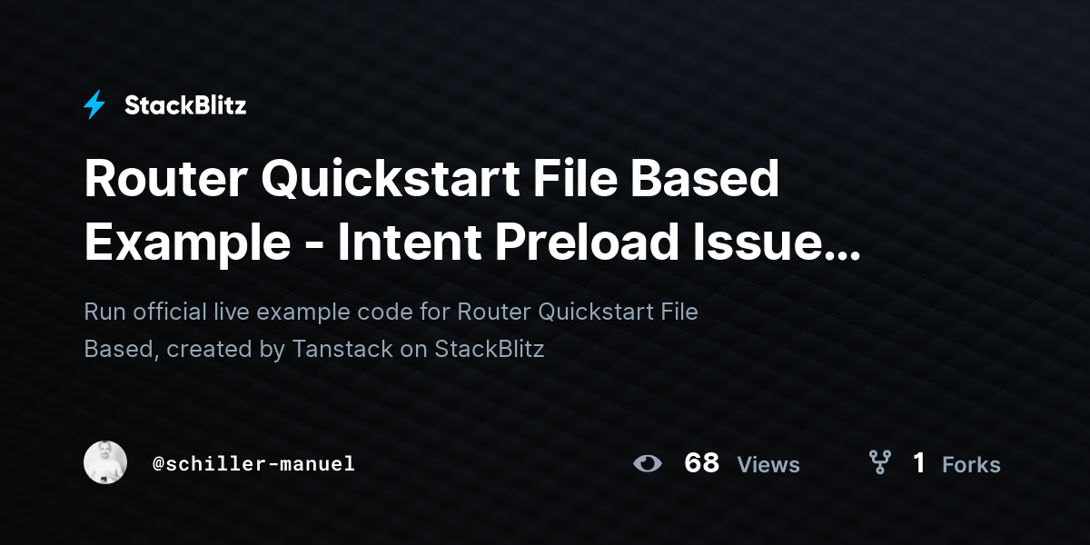 Router Quickstart File Based Example - Intent Preload Issue (forked ...