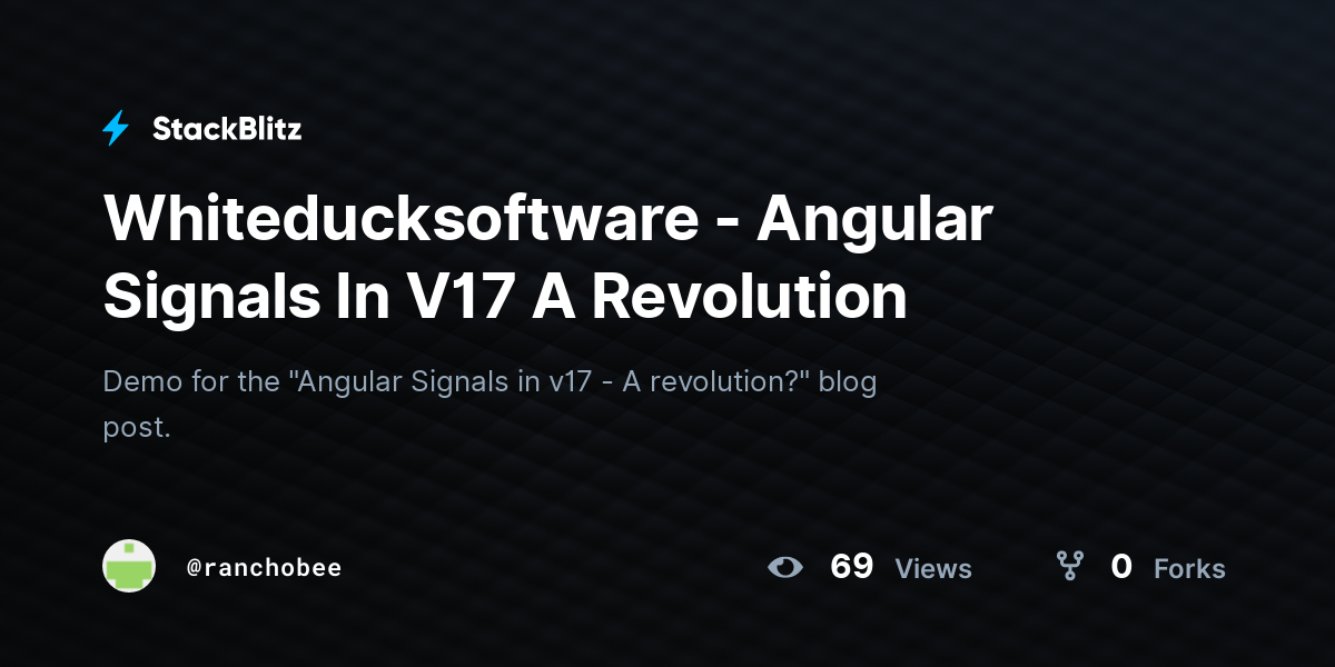 Whiteducksoftware angular signals in v17 a revolution stackblitz