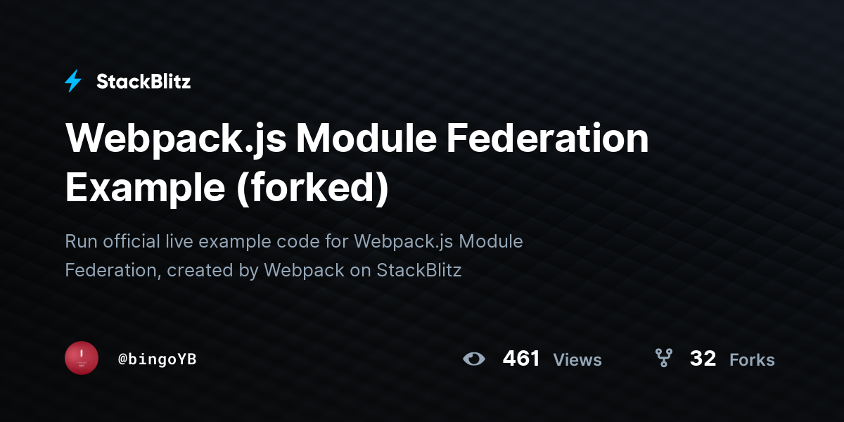 Webpack.js Module Federation Example (forked) - StackBlitz
