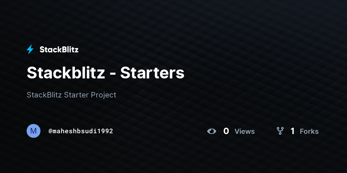 Stackblitz - Starters - StackBlitz