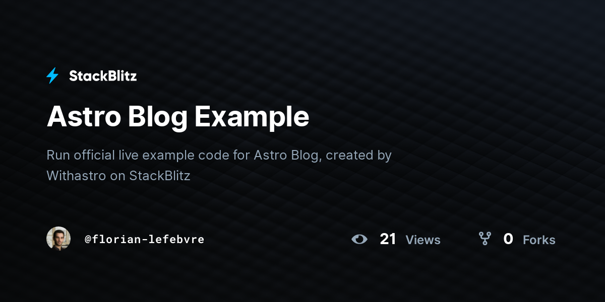 Astro Blog Example - StackBlitz