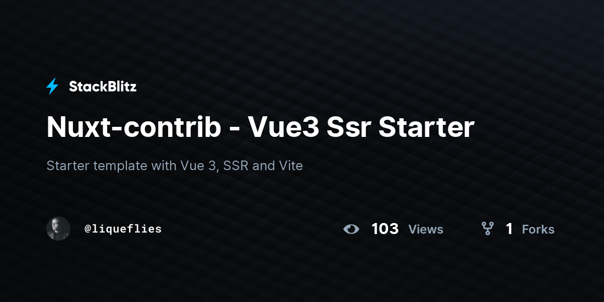 Nuxt-contrib - Vue3 Ssr Starter - StackBlitz