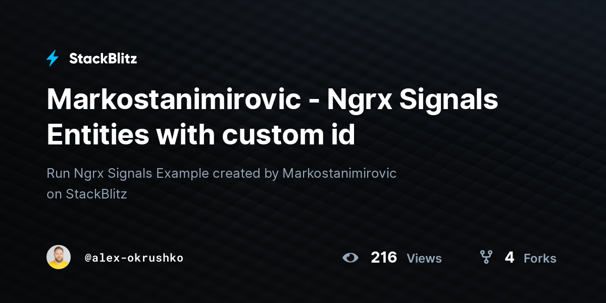 Markostanimirovic - Ngrx Signals Entities with custom id - StackBlitz
