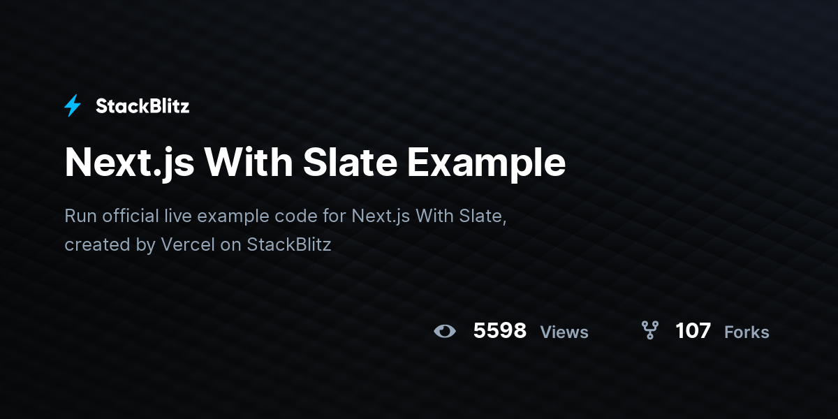 Next.js With Slate Example - StackBlitz