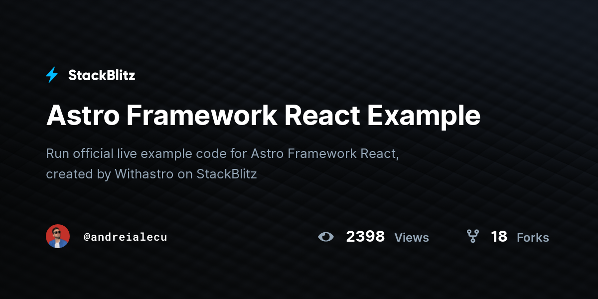 Astro Framework React Example - StackBlitz