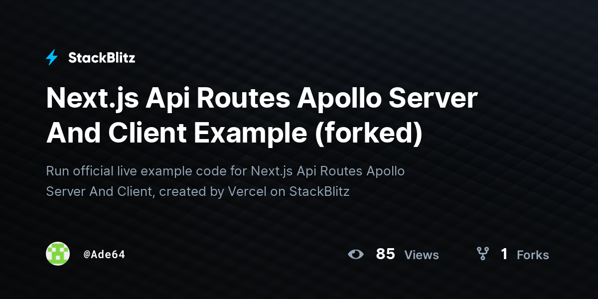 Next.js Api Routes Apollo Server And Client Example (forked) - StackBlitz