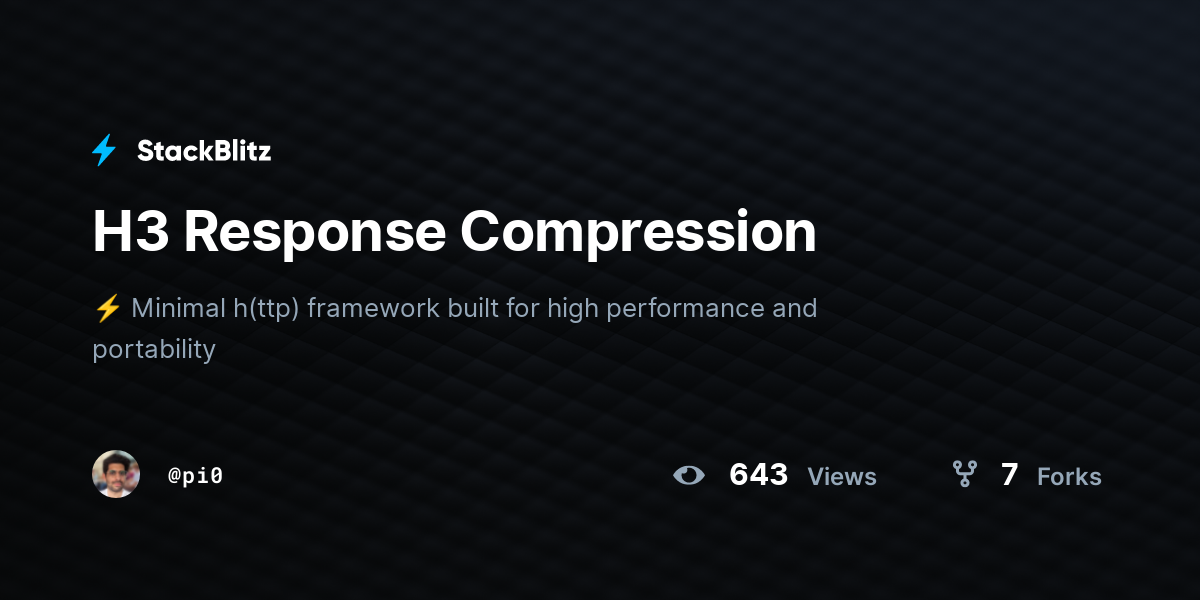 H3 Response Compression - StackBlitz