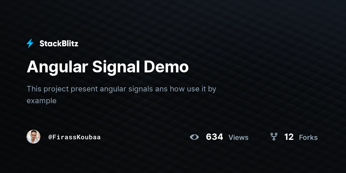 Angular Signal Demo - StackBlitz