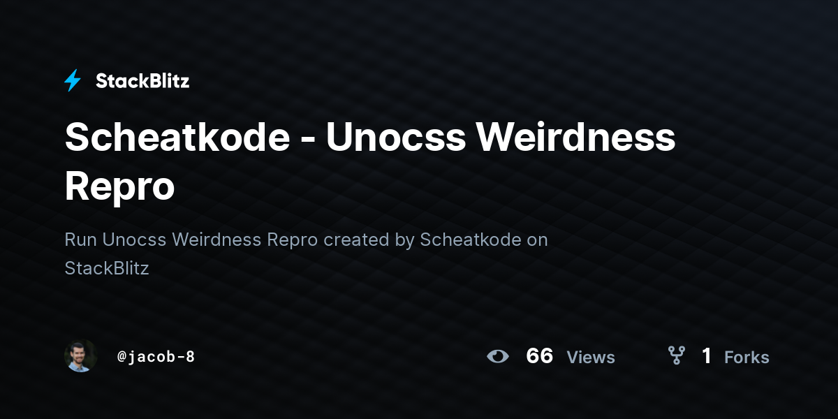 Scheatkode - Unocss Weirdness Repro - StackBlitz