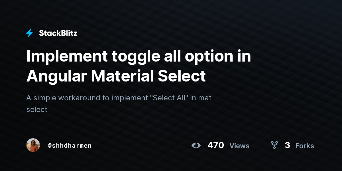 Implement toggle all option in Angular Material Select StackBlitz