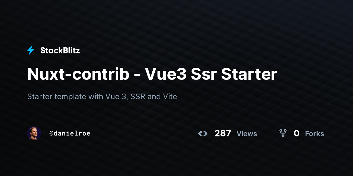 Nuxt-contrib - Vue3 Ssr Starter - StackBlitz