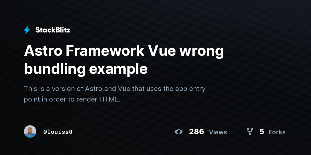 Astro Framework Vue wrong bundling example - StackBlitz