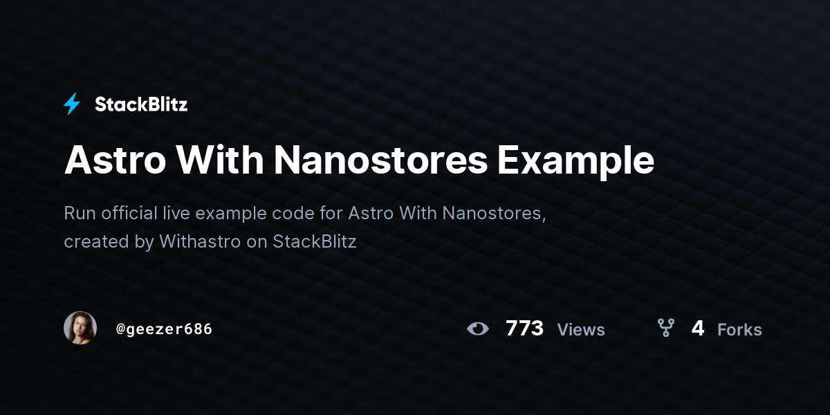Astro With Nanostores Example - StackBlitz