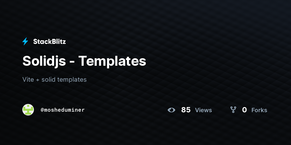 Solidjs - Templates - StackBlitz