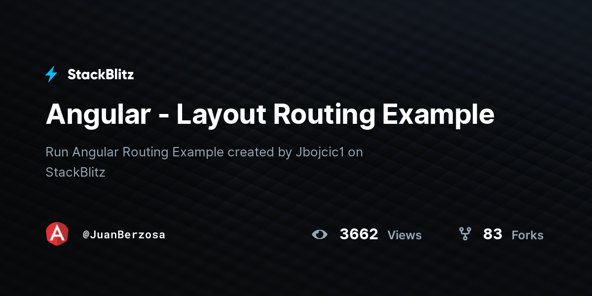 Angular - Layout Routing Example - StackBlitz