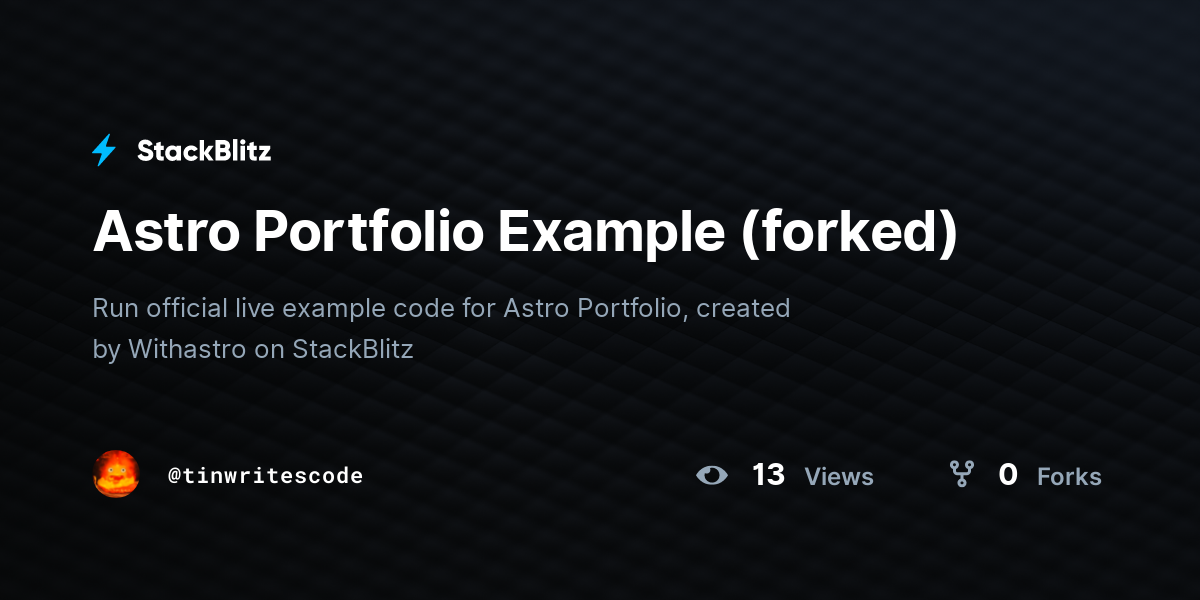 Astro Portfolio Example (forked) - StackBlitz