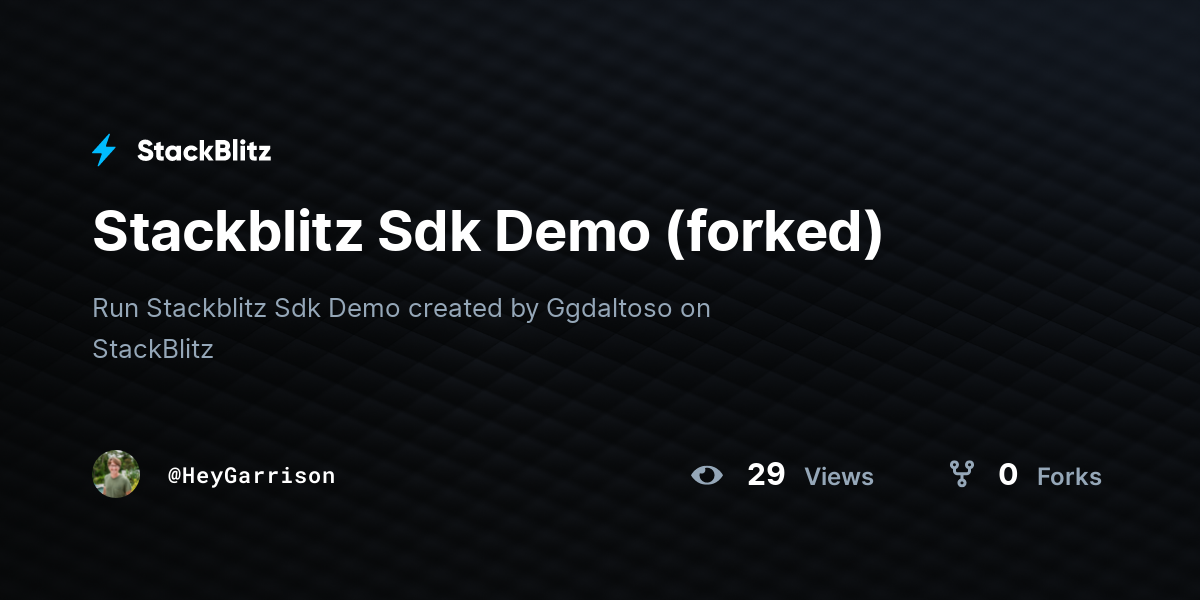 Stackblitz Sdk Demo (forked) - StackBlitz