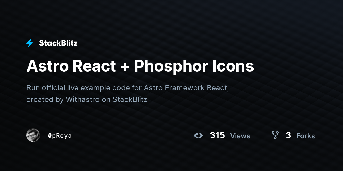 Astro React + Phosphor Icons - StackBlitz