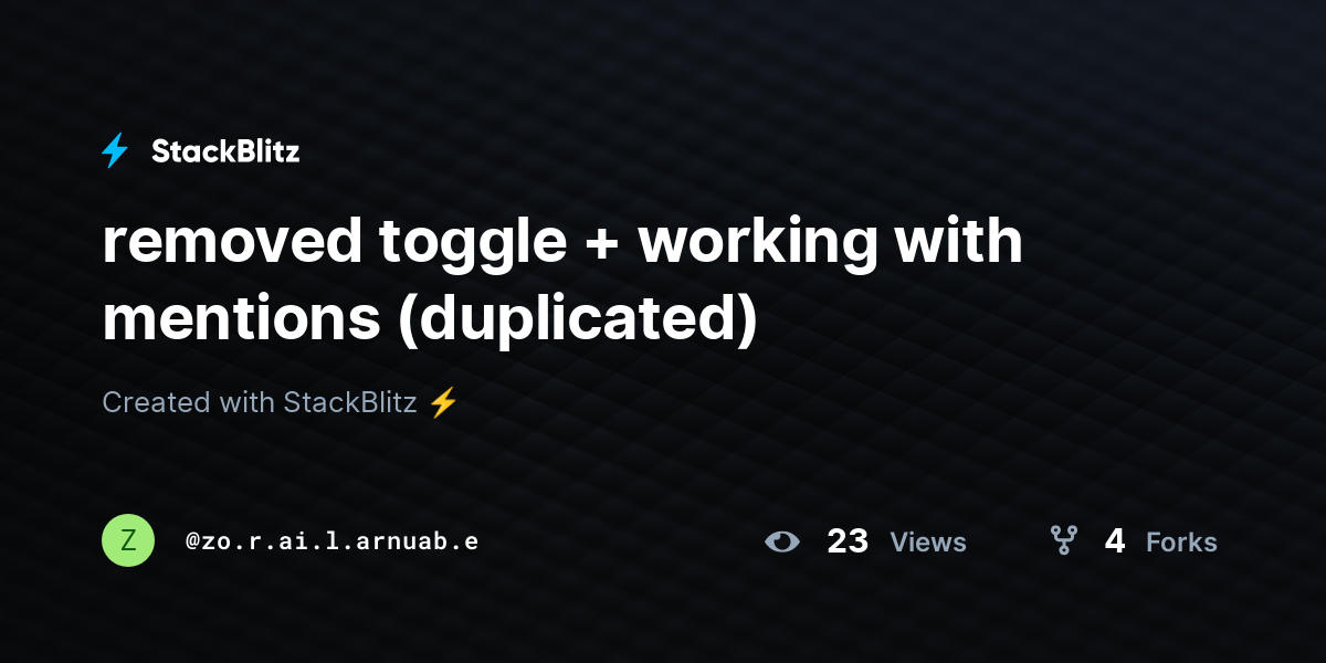 removed toggle + working with mentions (duplicated) - StackBlitz