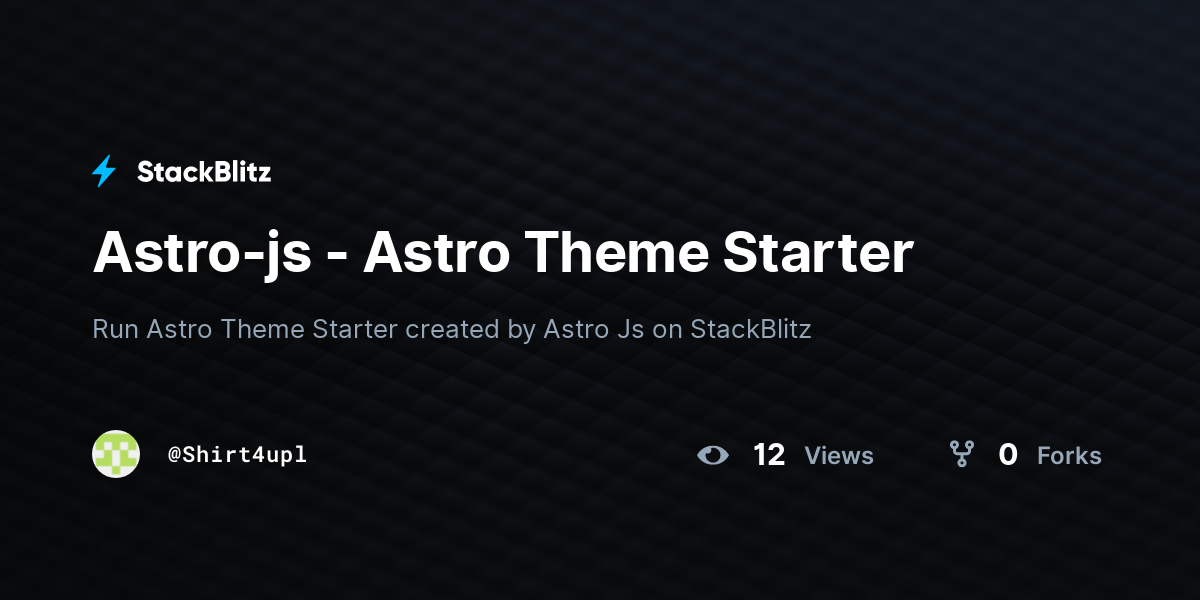 Astro-js - Astro Theme Starter - StackBlitz