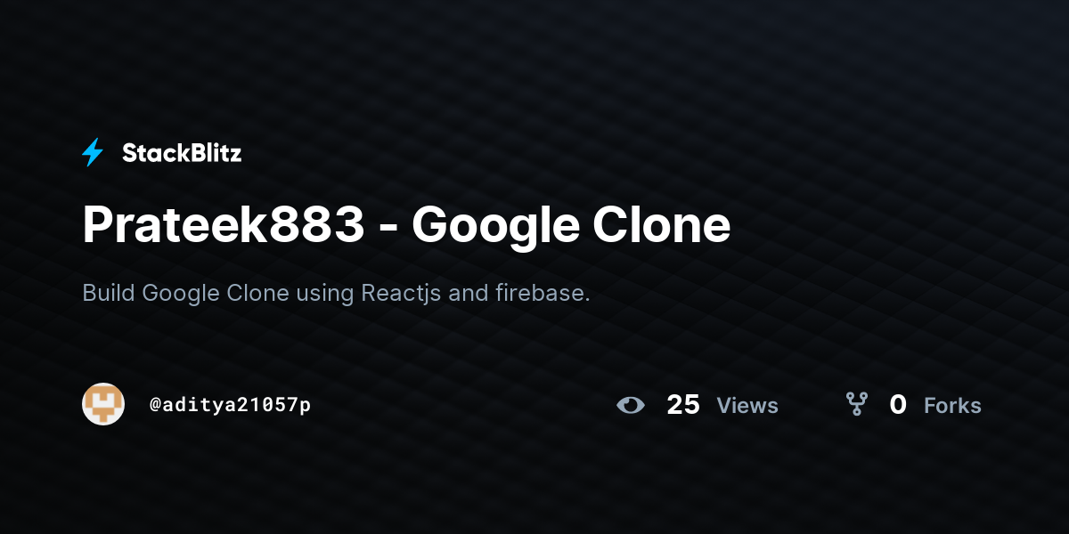 Prateek883 - Google Clone - StackBlitz