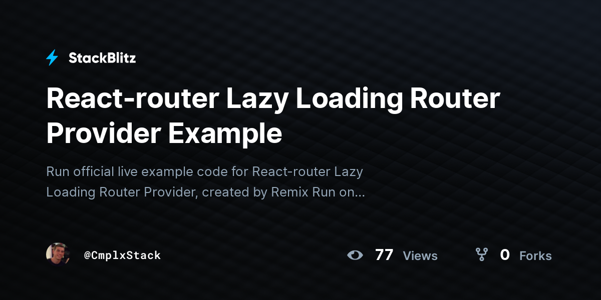 react-router-lazy-loading-router-provider-example-stackblitz