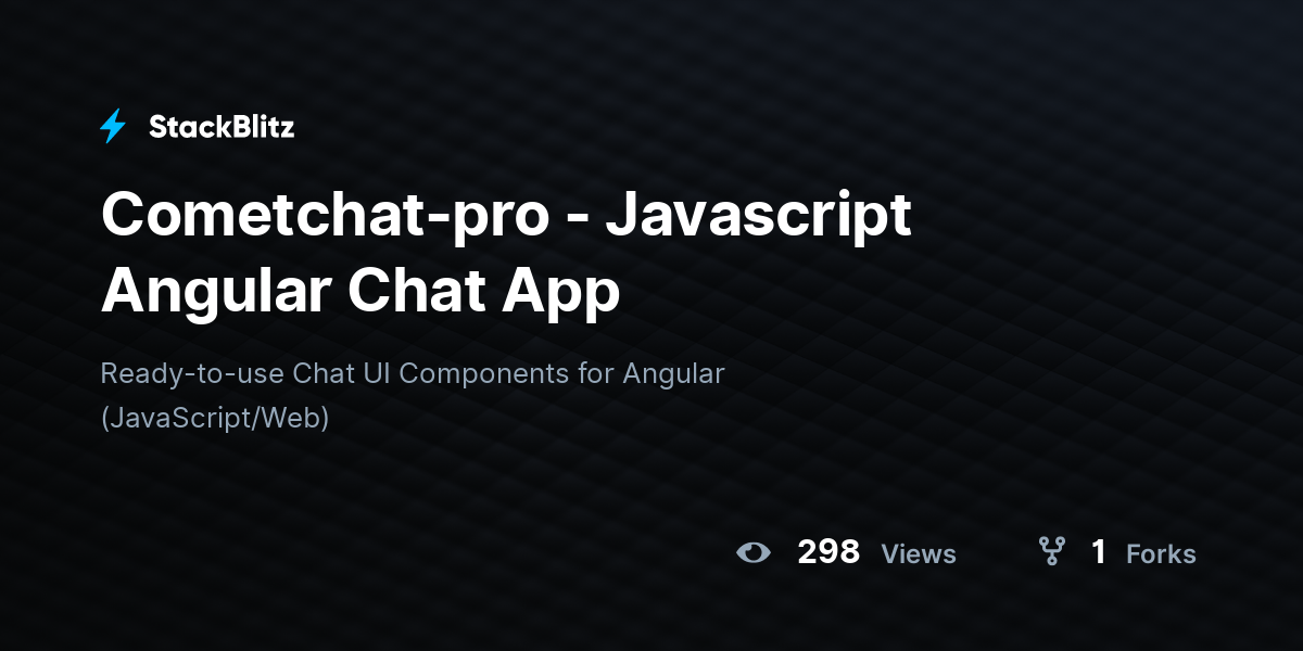 Cometchat-pro - Javascript Angular Chat App - StackBlitz