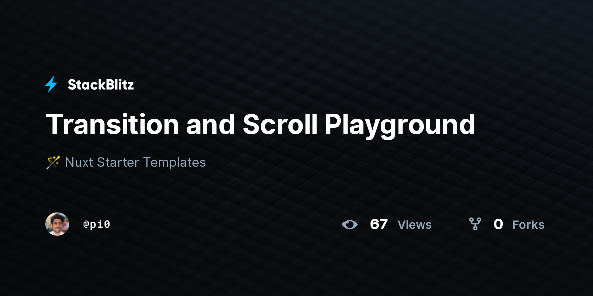 Transition and Scroll Playground - StackBlitz