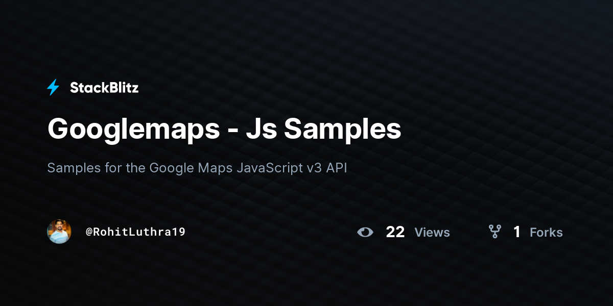 Googlemaps - Js Samples - StackBlitz