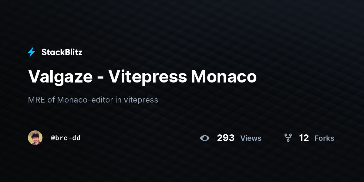 Valgaze - Vitepress Monaco - StackBlitz