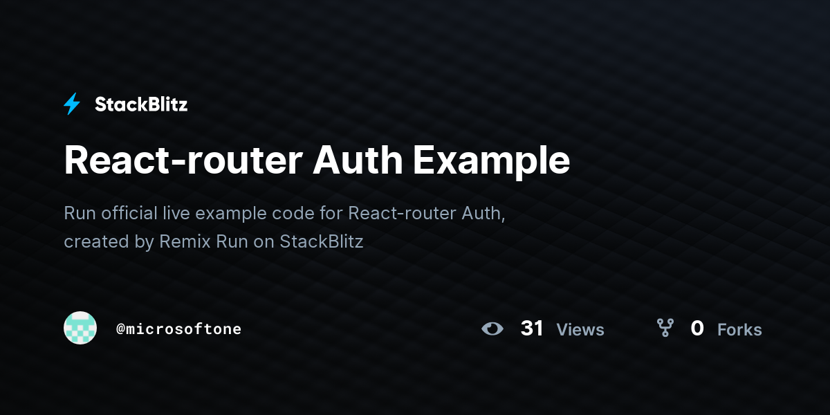 React-router Auth Example - StackBlitz