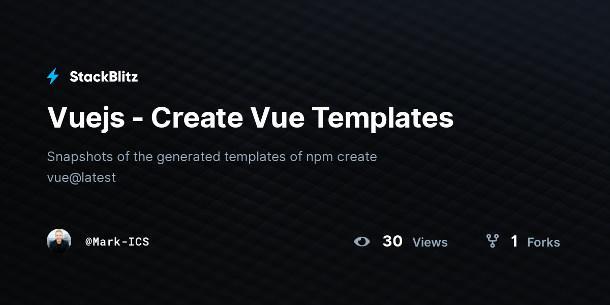 Vuejs - Create Vue Templates - StackBlitz
