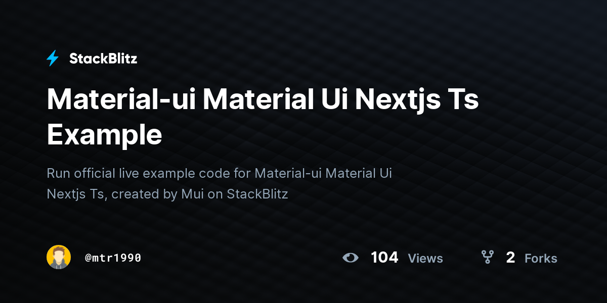 Material-ui Material Ui Nextjs Ts Example - StackBlitz