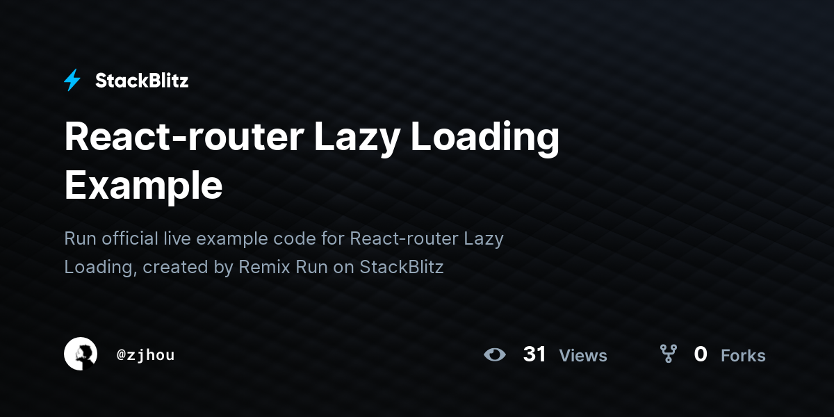 react-router-lazy-loading-example-stackblitz