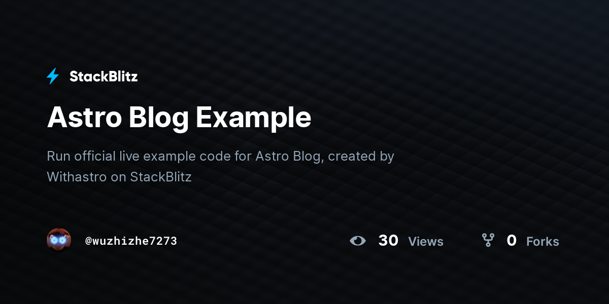 Astro Blog Example - StackBlitz