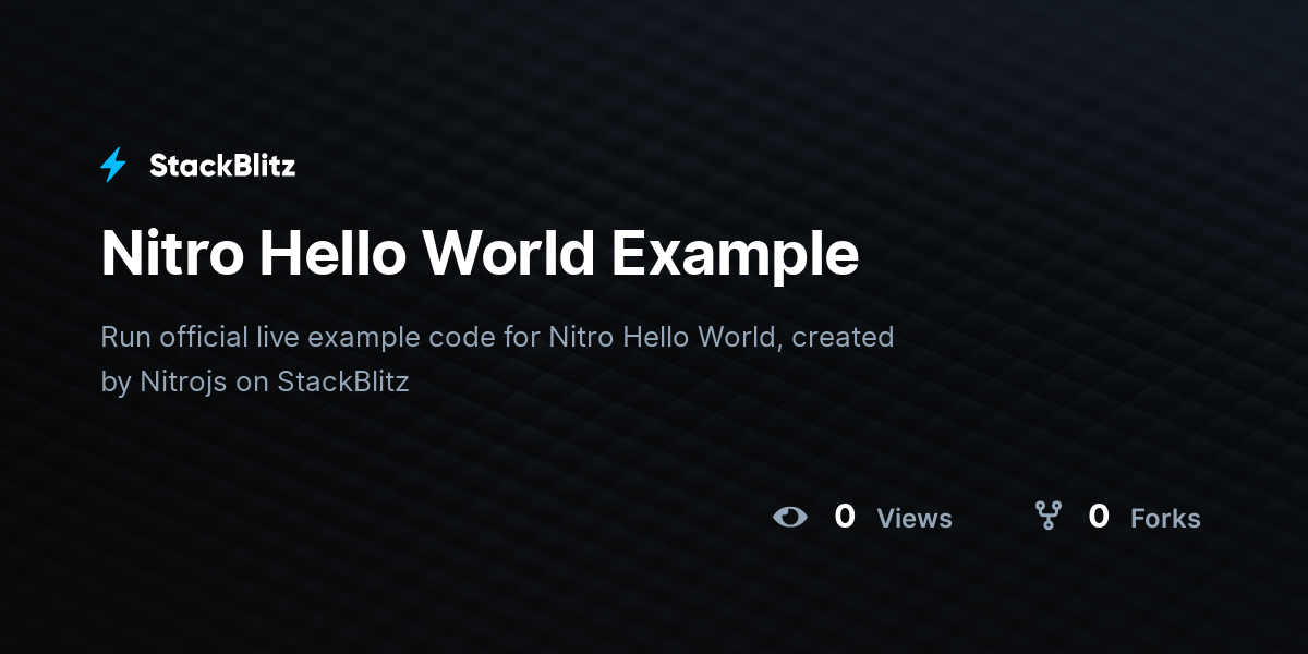 Nitro Hello World Example - StackBlitz