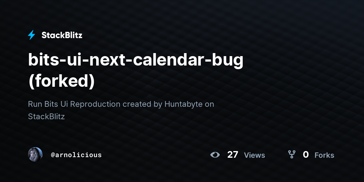 bits-ui-next-calendar-bug (forked) - StackBlitz