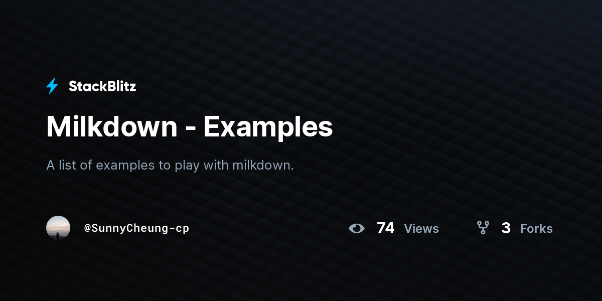 Milkdown - Examples - StackBlitz
