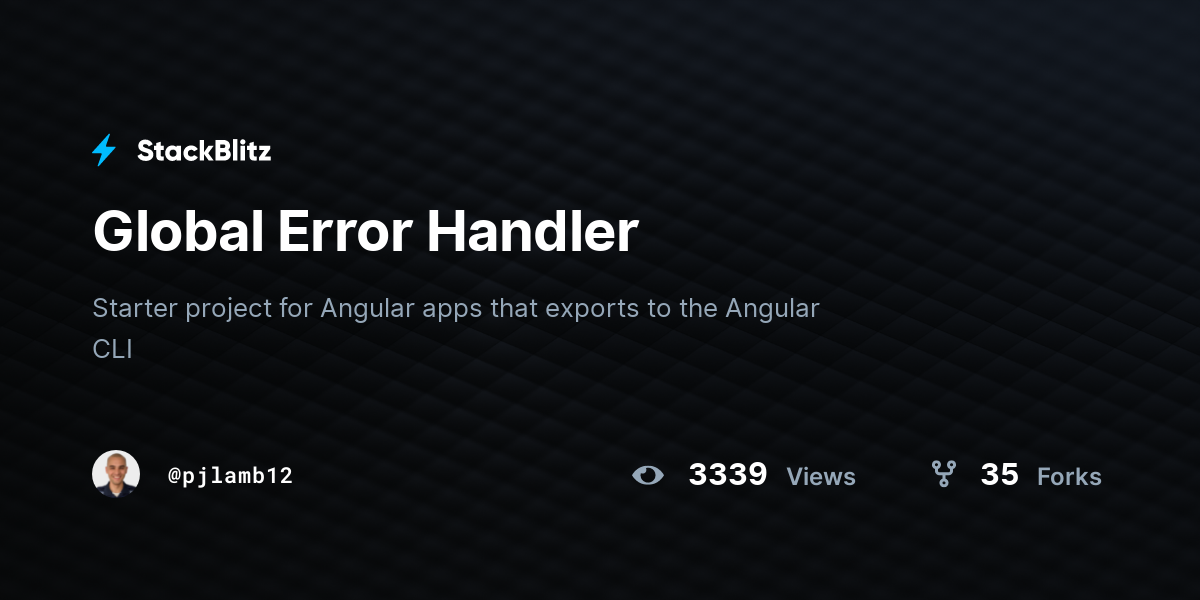 Global Error Handler - StackBlitz