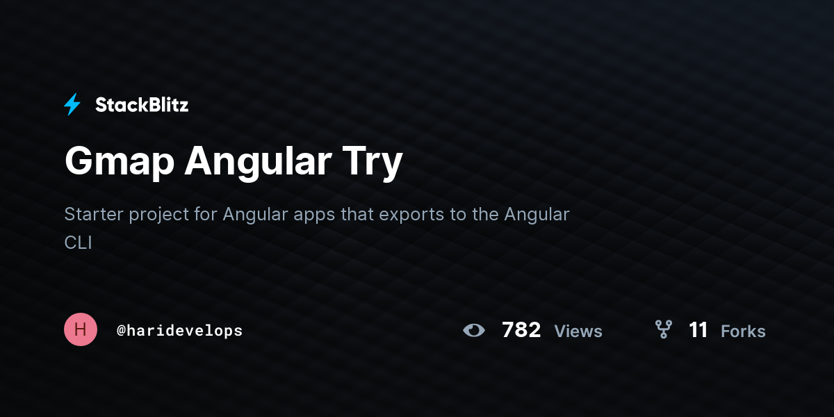 Gmap Angular Try - StackBlitz