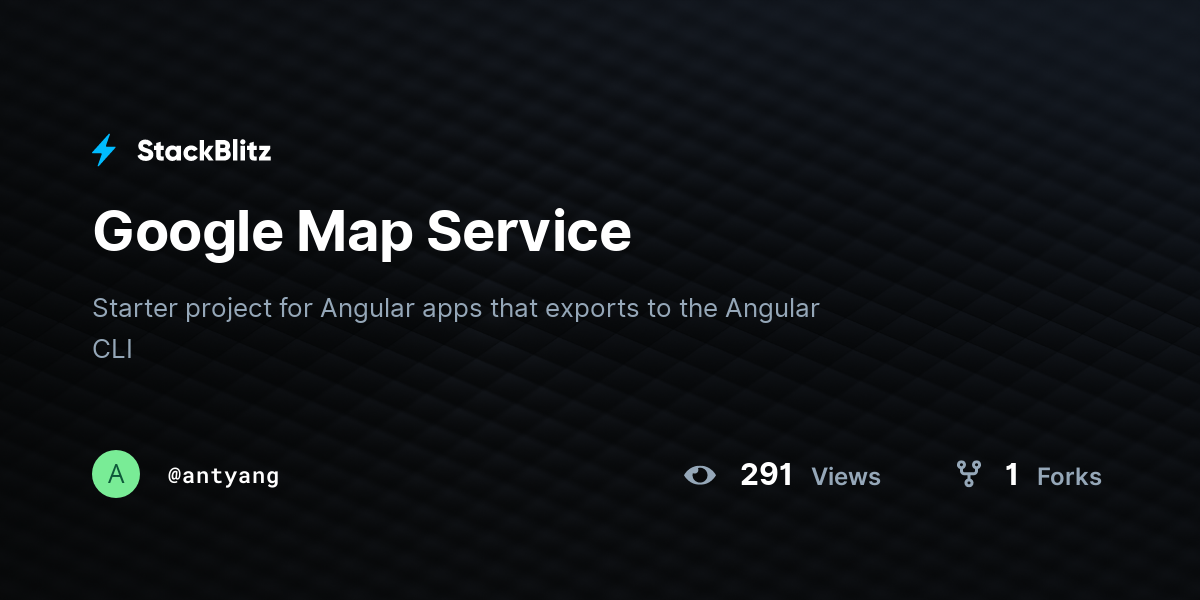 Google Map Service - StackBlitz
