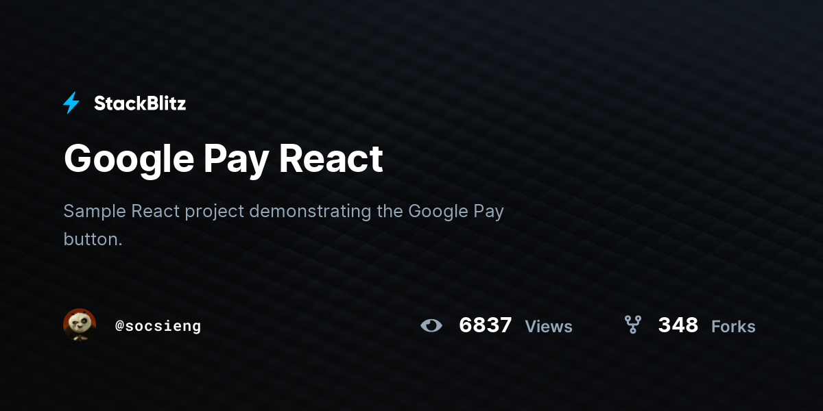Google Pay React - StackBlitz