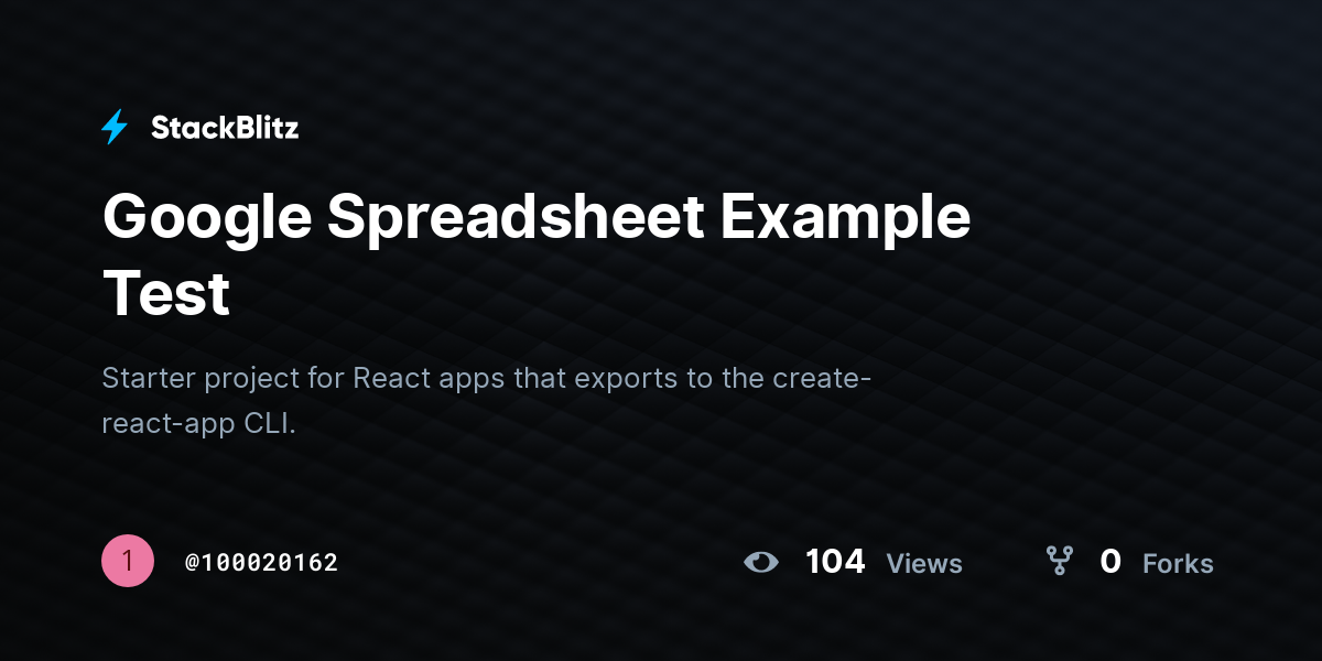 Google Spreadsheet Example Test - StackBlitz
