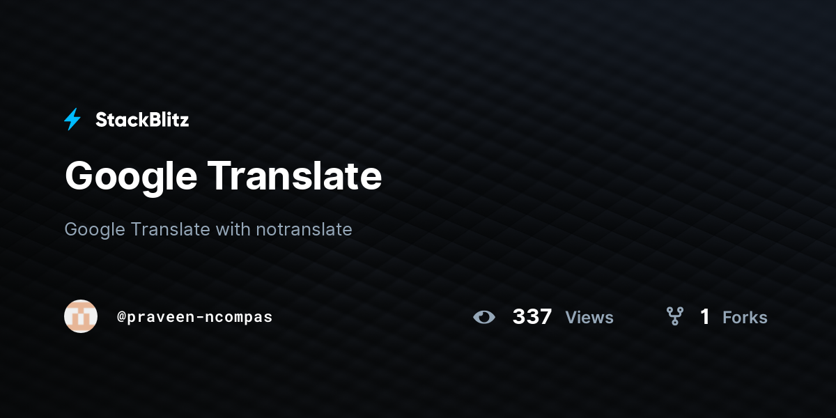 Google Translate - StackBlitz