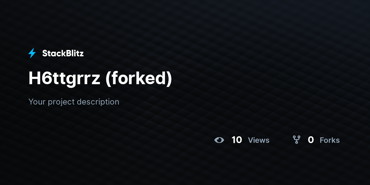 H6ttgrrz (forked) - StackBlitz